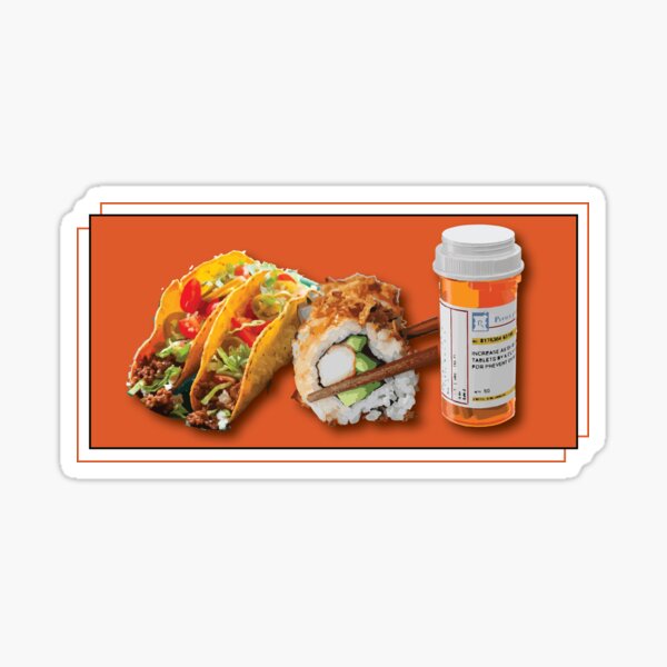 Item preview, Tacos and sushi and antidepressants designed and sold by FleebMerch.