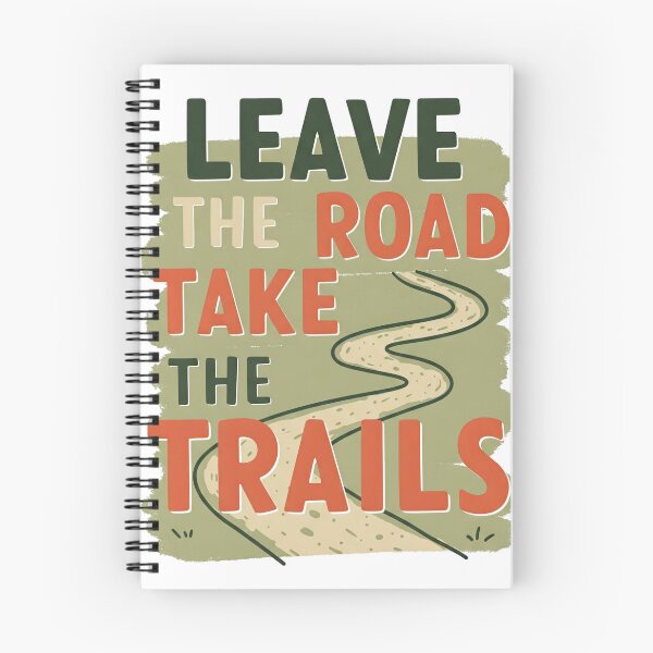 Item preview, Leave the Road, Take the Trails - Trail Lover Tee designed and sold by GalaxyInstore.