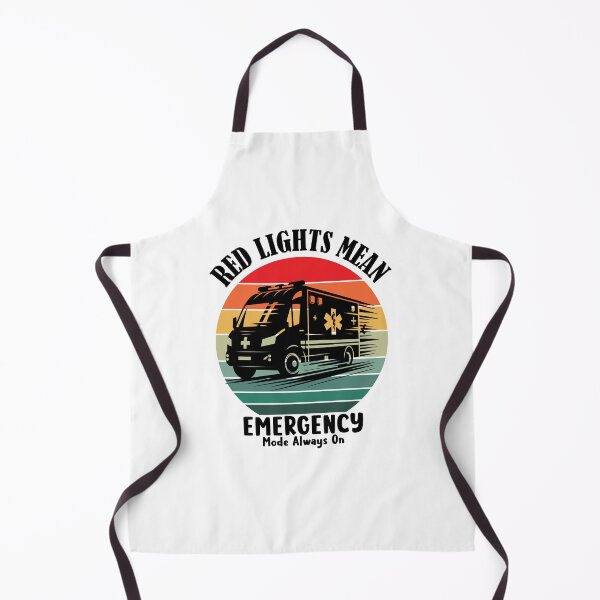 Item preview, Ambulance Driver - Red Lights Mean Emergency Mode Always On designed and sold by BDLuck2021.