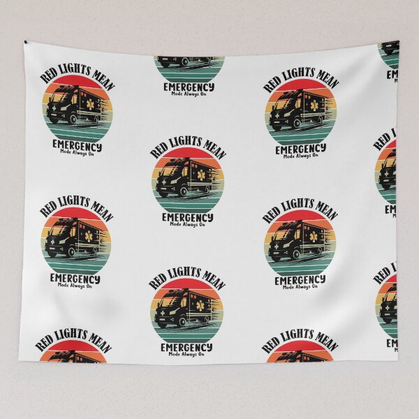Item preview, Ambulance Driver - Red Lights Mean Emergency Mode Always On designed and sold by BDLuck2021.