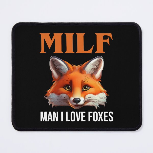 Item preview, MILF - Man I Love Foxes designed and sold by Cat Lady Designs.