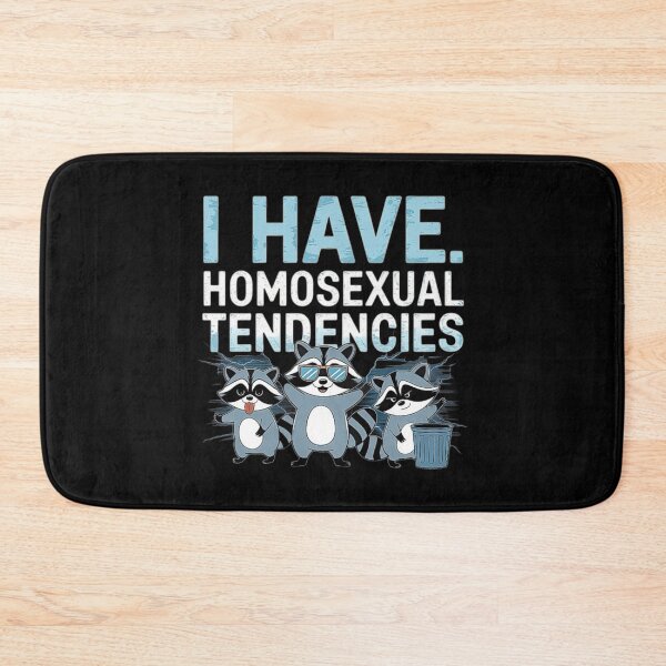 Item preview, I Have Homosexual Tendencies Funny Raccoon Meme Bootleg  designed and sold by love3617.