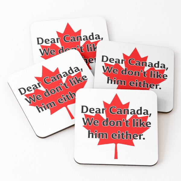 Item preview, Dear Canada We Don’t Like Trump Either  designed and sold by The Junto Shop.
