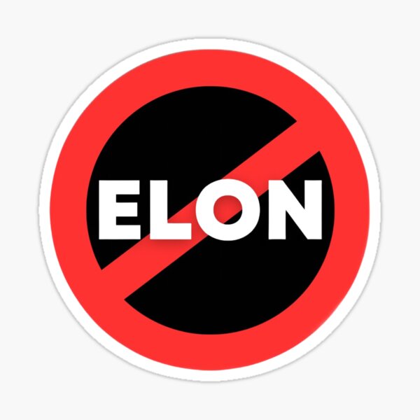 Item preview, Keine Elon-Runde, Anti-Elon-Musk designed and sold by sweetiescloset.
