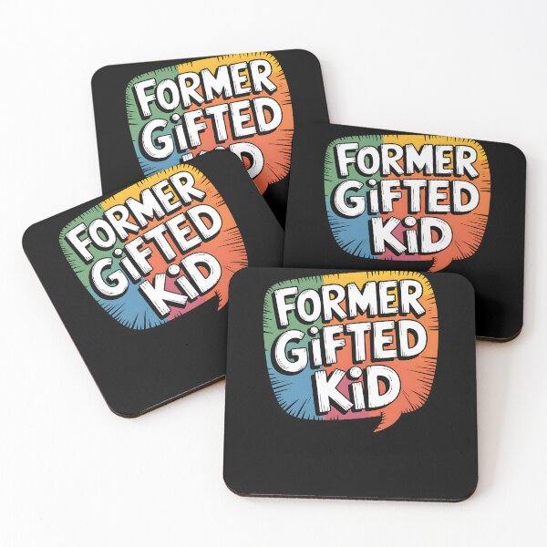 Item preview, "Former Gifted Kid" Colorful Design | Funny Burnout & Neurodivergent Humor designed and sold by MillennialVibe.