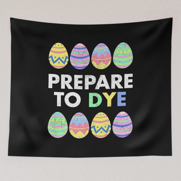 Item preview, Easter Eggs - Prepare to DYE designed and sold by EstelleStar.
