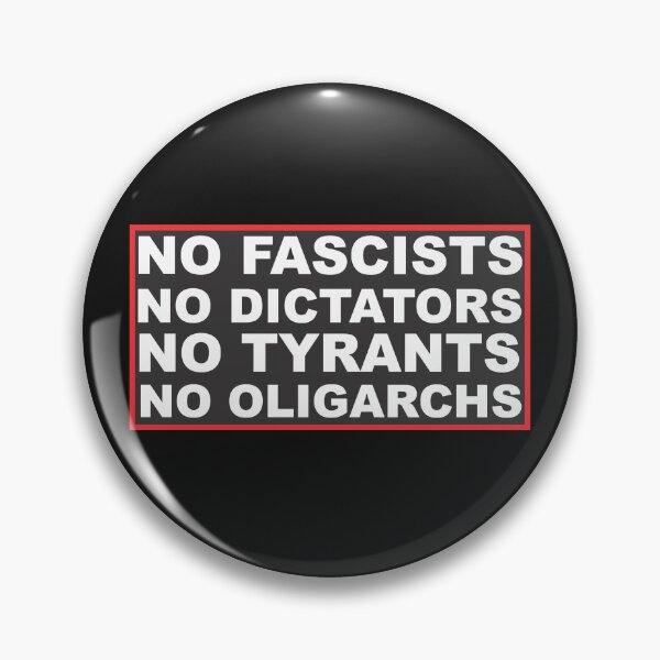 Item preview, No FASCISTS - No DICTATORS - No TYRANTS - No OLIGARCHS - RESISTANCE Design designed and sold by organicgal.