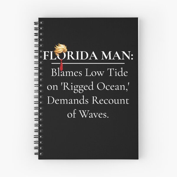 Item preview, Florida Man Blames Rigged Ocean Demands Recount designed and sold by Boddicca.