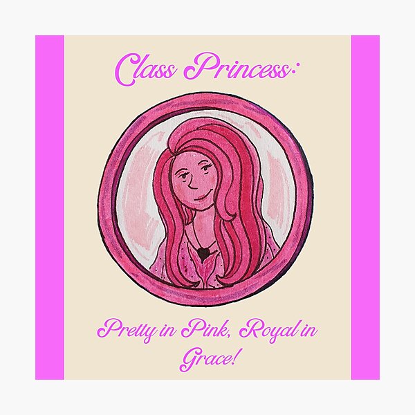 Item preview, Class Princess: Pretty in Pink, Royal in Grace! designed and sold by Sibyl-Arts.