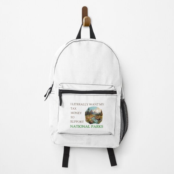 Item preview, I Literally Want My Tax Dollars To Support National Parks Mountain Landscape designed and sold by SillyDarkShop.