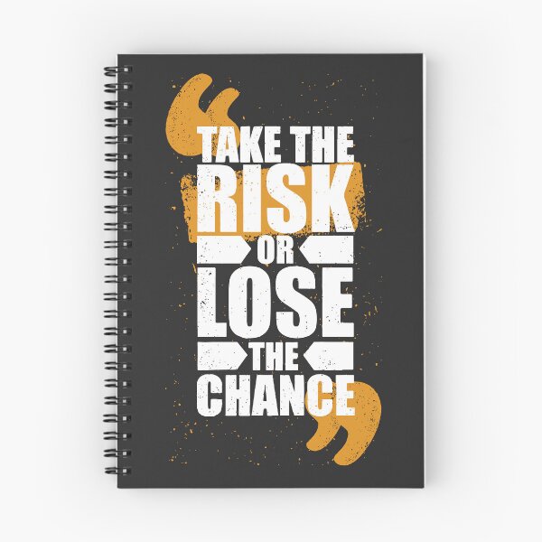Item preview, Take the risk or lose the chance designed and sold by Belkacem Rezgui.