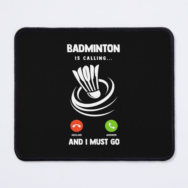 Item preview, Badminton Player Funny Badminton Is Calling And I Must Go designed and sold by allistermariam.