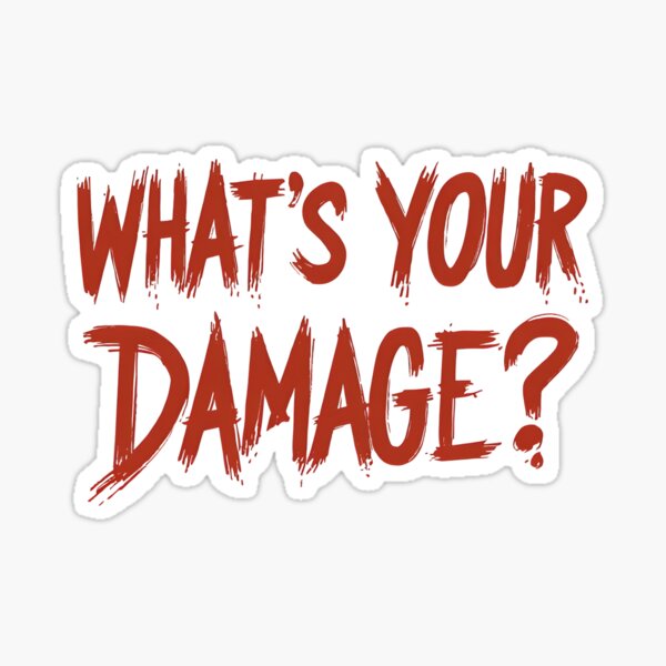 Item preview, What's Your Damage? designed and sold by ThreeFrenchies.
