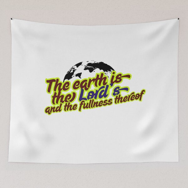 Item preview, The earth is the Lord's and the fullness thereof, Psalm 24:1 designed and sold by Faithloveshop.