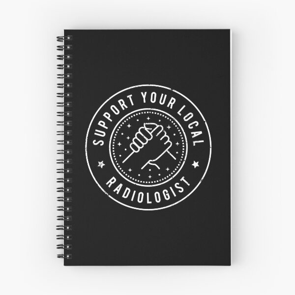 Item preview, Support Your Local Radiologist designed and sold by MaryAller.