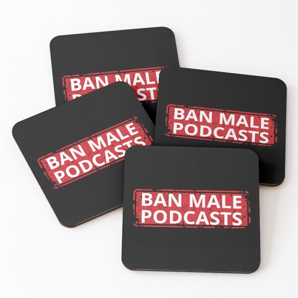 Item preview, Ban Male Podcasts designed and sold by manandi1.