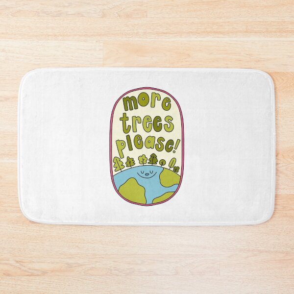 Item preview, More Trees Please Happy Earth designed and sold by GraceMakes03.