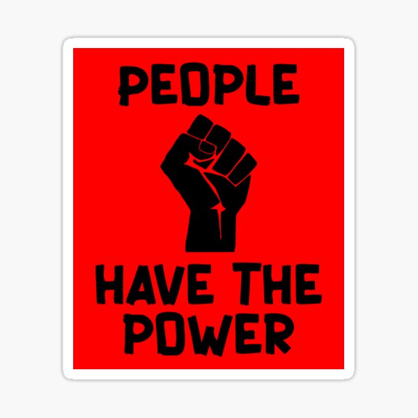 Item preview, People Have the Power designed and sold by LeftAF.