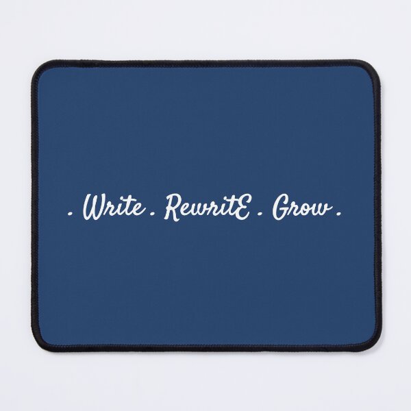 Item preview, Write Rewrite Grow – Inspirational Writer Design for Book Lovers and Authors designed and sold by Favbookshelf by Manik.