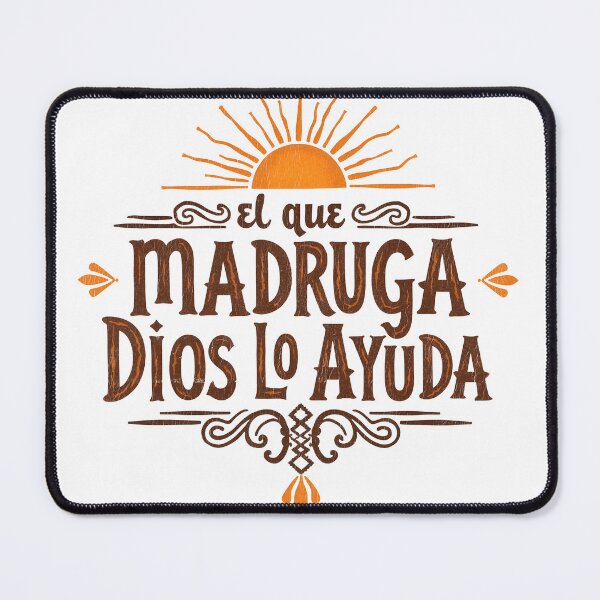 Item preview, "El Que Madruga, Dios Lo Ayuda" designed and sold by CreativoDesign.
