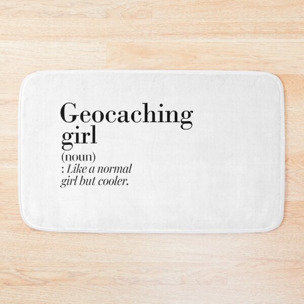 Item preview, Geocaching Girl Definition - Funny Geocaching Lover designed and sold by Watsonarts.