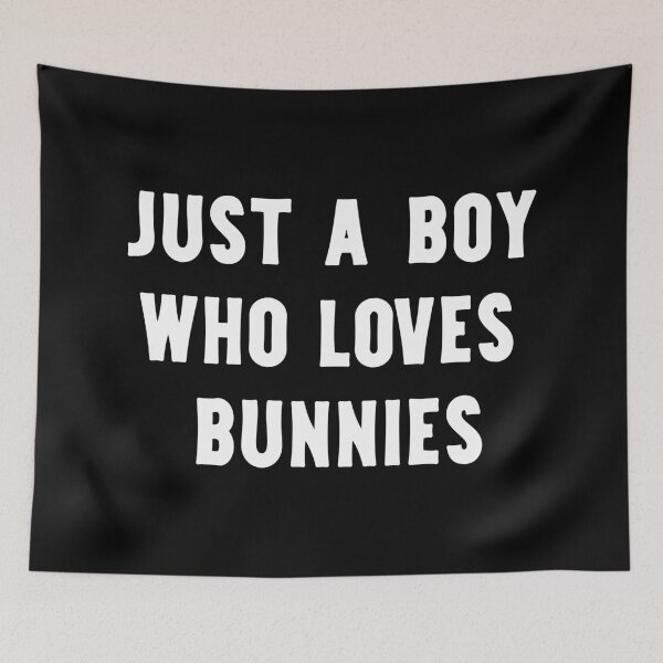 Item preview, Just A Boy Who Loves Bunnies Funny Bunny Lover designed and sold by RareBunny.