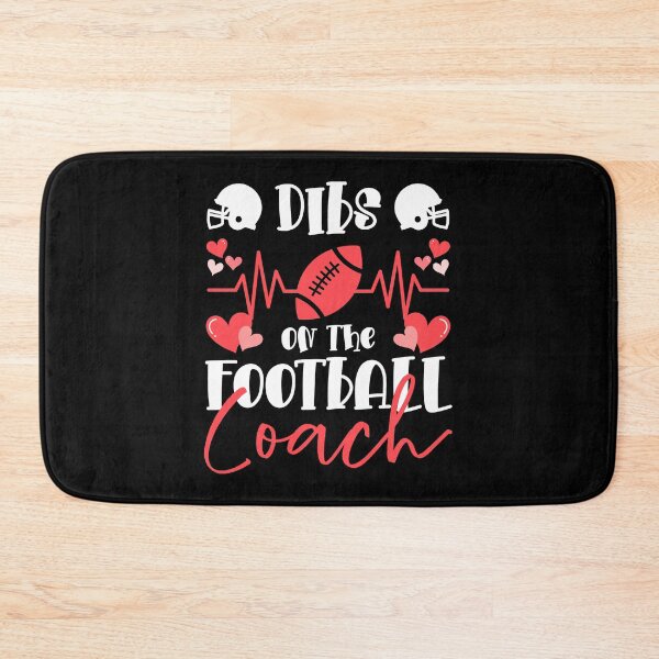 Item preview, Dibs On The Football Coach Dibs On The Coach designed and sold by GabrieSketcham.