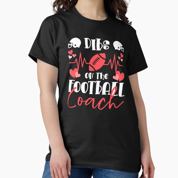Item preview, Dibs On The Football Coach Dibs On The Coach designed and sold by GabrieSketcham.