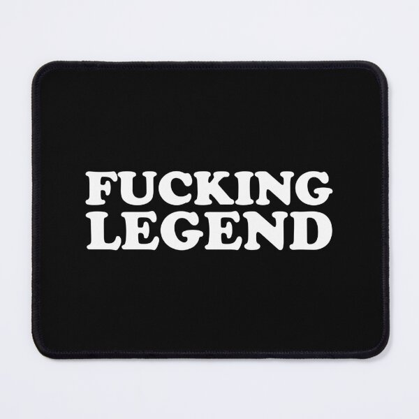 Item preview, Fucking Legend - Funny Saying designed and sold by xhearalisa.