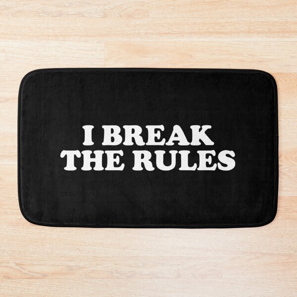 Item preview, I Break The Rules - Funny Sarcastic Jokes designed and sold by xhearalisa.
