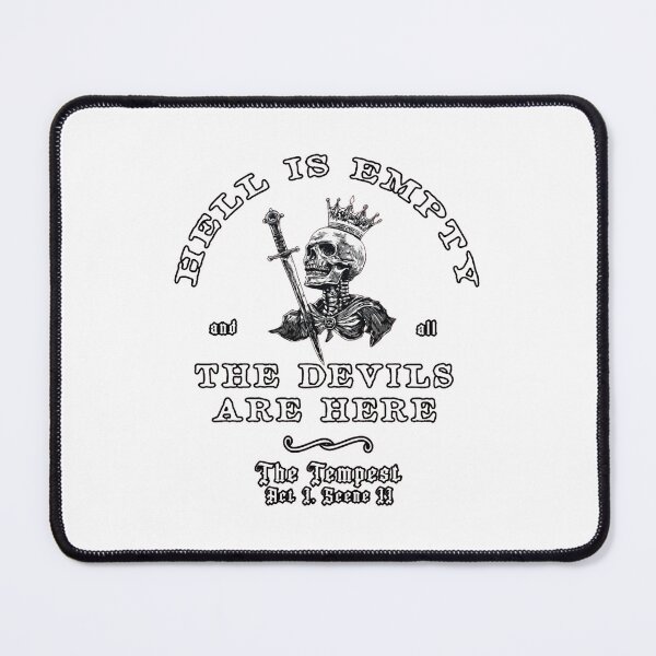 Item preview, Hell Is Empty &amp; All The Devils Are Here designed and sold by EvaShea.