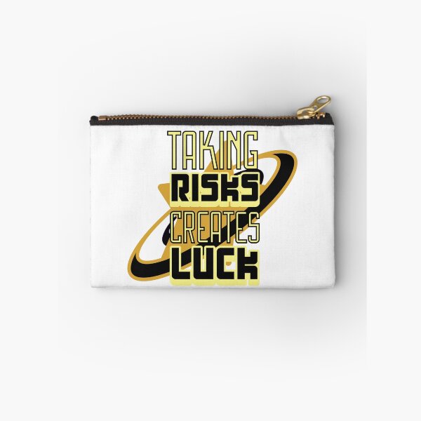 Item preview, Take Risks & Create Luck designed and sold by SayTheTruth.