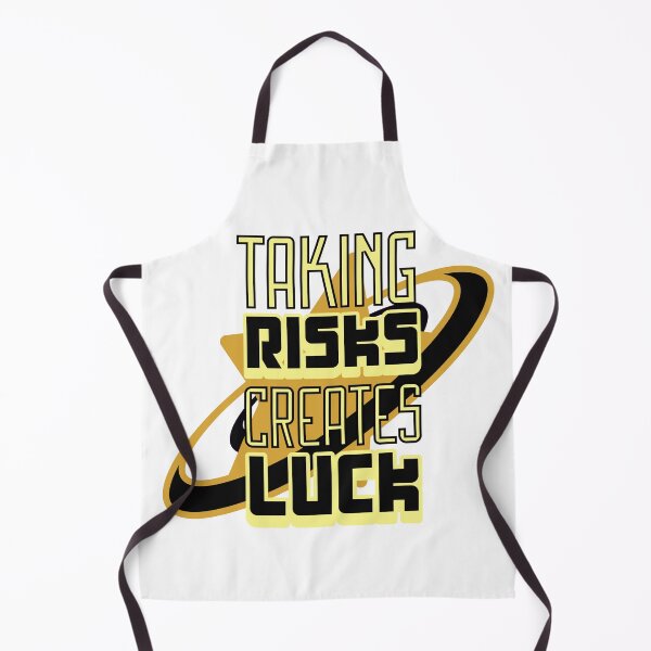 Item preview, Take Risks & Create Luck designed and sold by SayTheTruth.