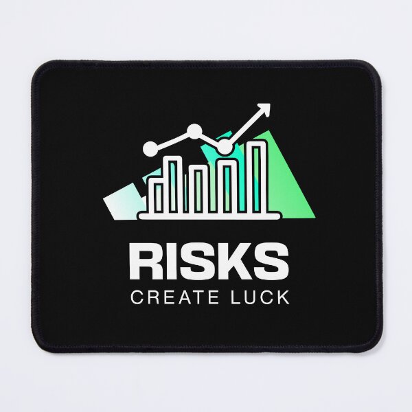 Item preview, Risks Create Luck designed and sold by SayTheTruth.