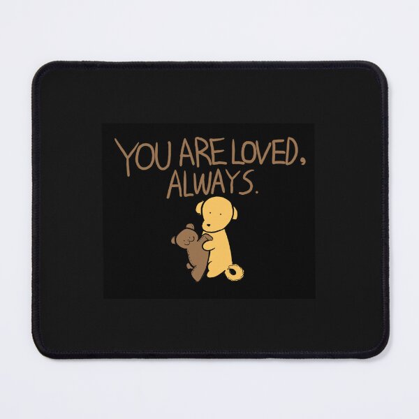 Item preview, you are loved, always designed and sold by slowbony.