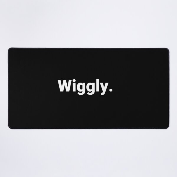 Item preview, Wiggly. designed and sold by Text-based T-Shirts and Gifts.