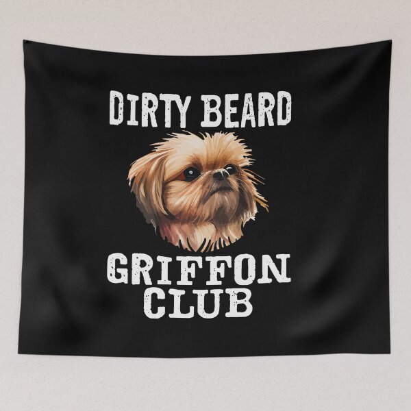 Item preview, Dirty Beard Griffon Club - Brussels Griffon Dog Breed designed and sold by Dressed For  Duty.