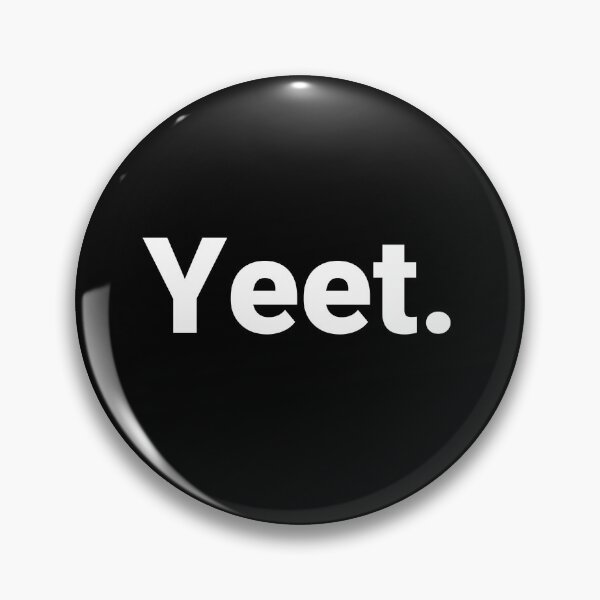 Item preview, Yeet. designed and sold by Text-based T-Shirts and Gifts.