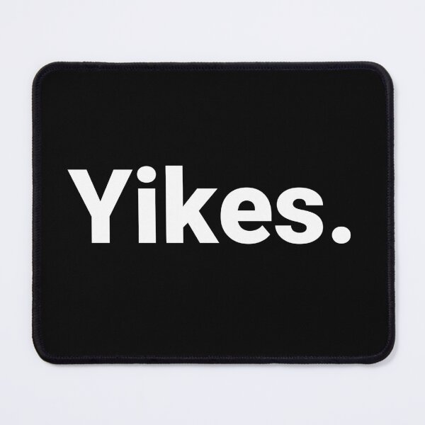 Item preview, Yikes. designed and sold by Text-based T-Shirts and Gifts.