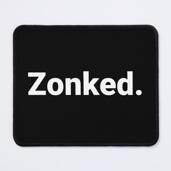 Item preview, Zonked. designed and sold by Text-based T-Shirts and Gifts.