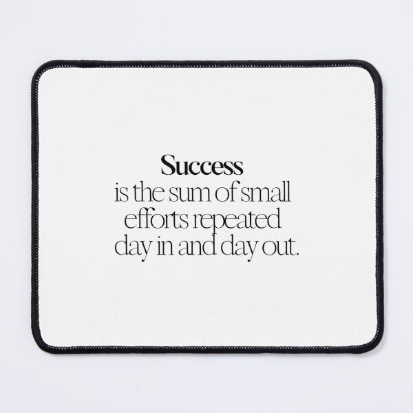 Item preview, Success  is the sum of small efforts repeated  day in and day out. designed and sold by effortless business growth.