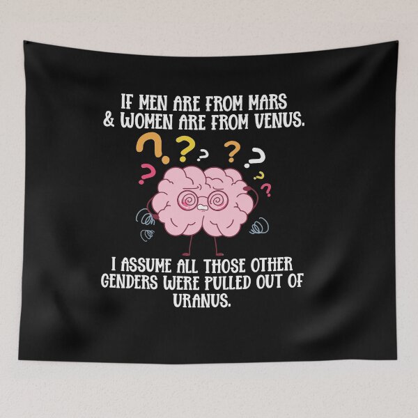 Item preview, If Men Are From Mars And Women From Venus Out Of Uranus designed and sold by Dressed For  Duty.