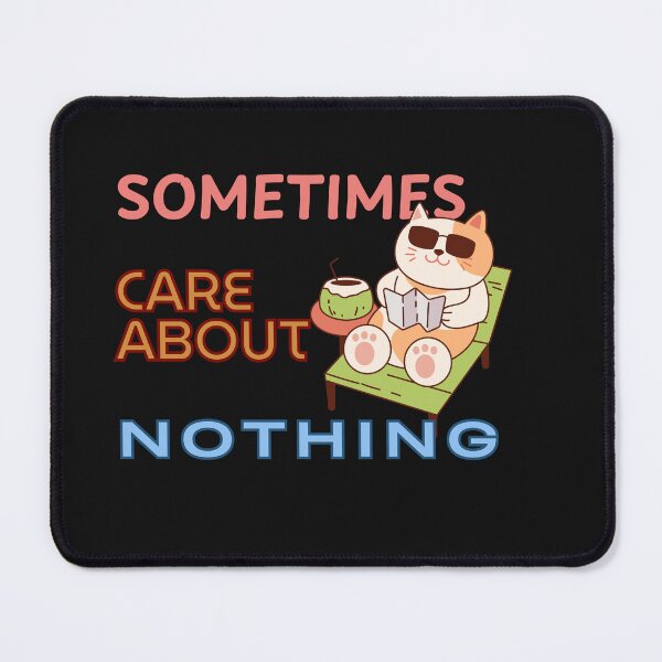 Item preview, Sometimes Care About Nothing — Let Go, Live Free designed and sold by ipot.
