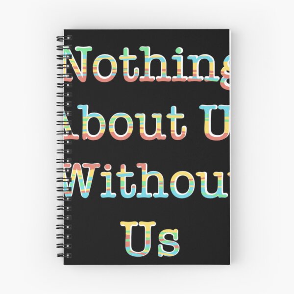 Item preview, Nothing About Us Without Us designed and sold by griffinart.