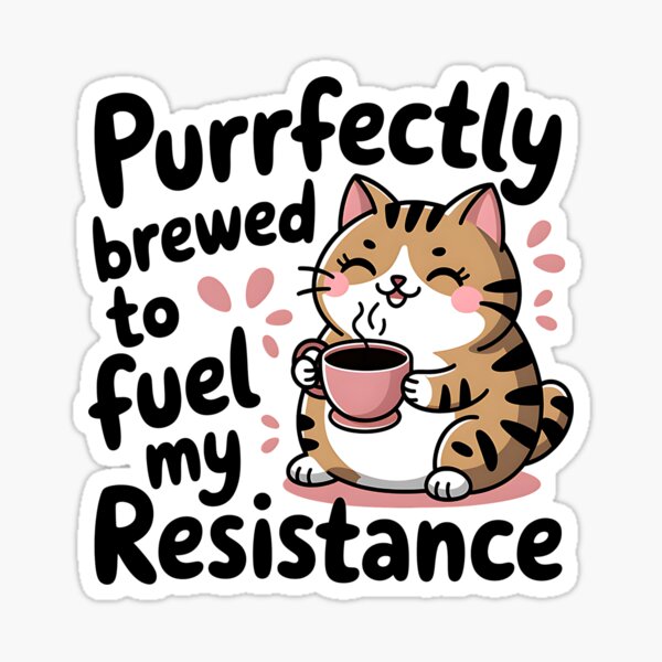 Artikel-Vorschau von Perfekt gebraut, um meinen Widerstand zu stärken Kawaii-Katzen gegen Trump, designt und verkauft von JMMJudaica.