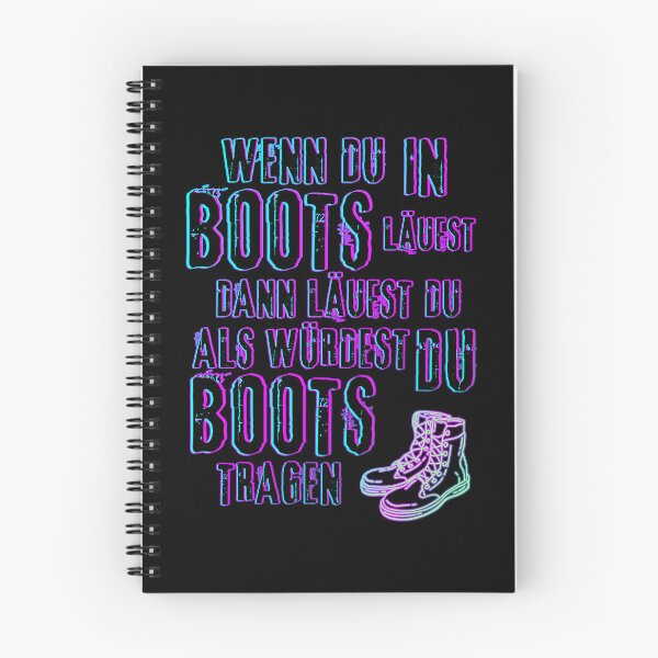 Item preview, Wenn du in Boots läufst, dann läufst du als würdest du Boots tragen. designed and sold by XriArt by Christina Betke.