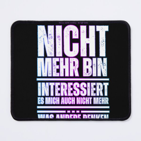 Item preview, Wenn ich nicht mehr bin, interessiert es mich auch nicht mehr was andere denken designed and sold by XriArt by Christina Betke.