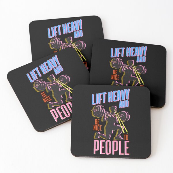 Item preview, Lift heavy and be nice to people designed and sold by IHateDumplings.