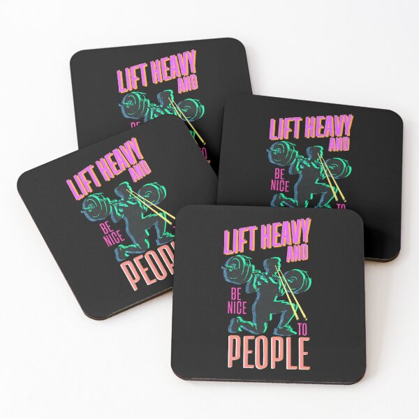 Item preview, Lift heavy and be nice to people designed and sold by IHateDumplings.
