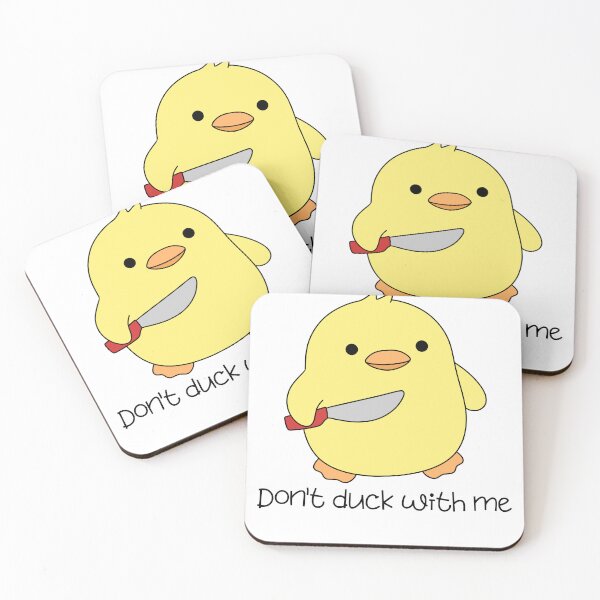 Item preview, Don’t Duck With Me Funny Quote designed and sold by vandepasch.
